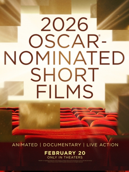 2026 Oscar Nominated Shorts - Animation &amp; Live Action