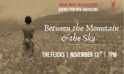 Between the Mountain and The Sky - Presented by ANA